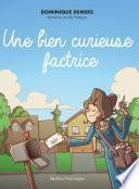 Une bien curieuse factrice