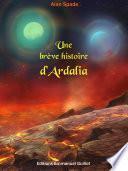 Une brève histoire d'Ardalia