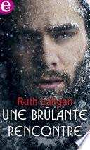 Une brûlante rencontre