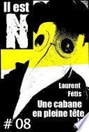 Une Cabane en pleine tête #8
