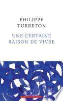 Une certaine raison de vivre