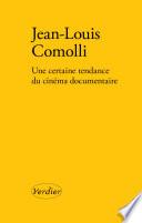 Une certaine tendance du cinéma documentaire