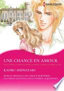 UNE CHANCE EN AMOUR