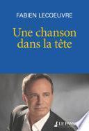 Une chanson dans la tête