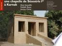 une chapelle de Sésostris Ier à Karnak