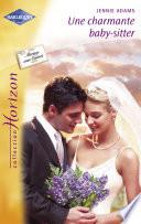 Une charmante baby-sitter (Harlequin Horizon)