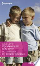 Une charmante baby-sitter - Un trouble délicieux