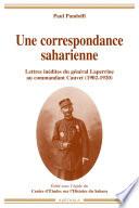 Une correspondance saharienne. Lettres inédites du général Laperrine au commandant Cauvet (1902-1920)