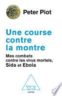 Une course contre la montre