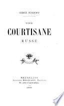 Une courtisane russe