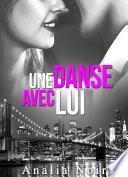 Une Danse Avec Lui