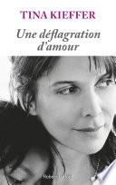 Une déflagration d'amour