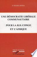 Une démocratie libérale communautaire pour la République démocratique du Congo et l'Afrique