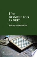 Une dernière fois la nuit