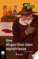 Une disparition bien mystérieuse
