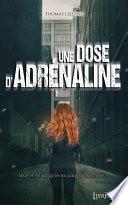 Une dose d'adrénaline