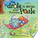 Une drôle de journée pour Madame Poule