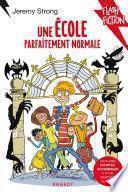 Une école parfaitement normale
