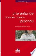 Une enfance dans les camps japonais