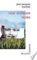 Une enfance volée