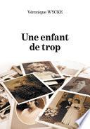 Une enfant de trop