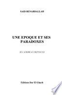 Une époque et ses paradoxes