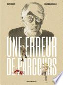 Une erreur de parcours