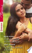 Une escapade si romantique - Le double secret d'Erica