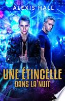 Une étincelle dans la nuit
