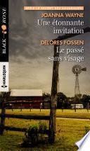 Une étonnante invitation - Le passé sans visage