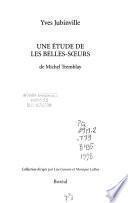 Une étude de Les belles-sœurs de Michel Tremblay