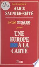 Une Europe à la carte