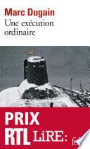 Une exécution ordinaire
