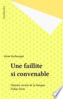 Une faillite si convenable