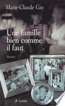 Une famille bien comme il faut