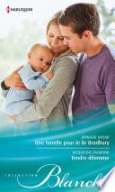 Une famille pour le Dr Bradbury - Tendre dilemme
