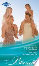 Une famille pour le Dr Sheffield - Un avenir avec lui