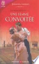 Une femme convoitée