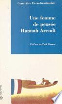 Une femme de pensée : Hannah Arendt