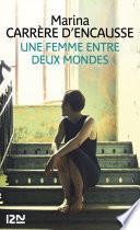 Une femme entre deux mondes