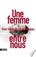 Une femme entre nous