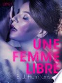 Une femme libre – Une nouvelle érotique