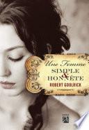Une femme simple et honnête