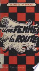 Une femme sur ma route...