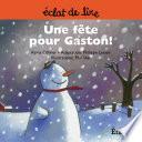 Une fête pour Gaston !