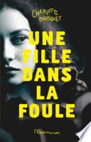 Une fille dans la foule
