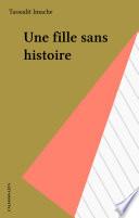 Une fille sans histoire