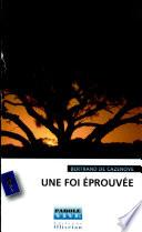 Une foi éprouvée