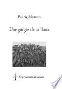 Une gorgée de cailloux