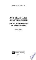 Une grammaire omniprédicative